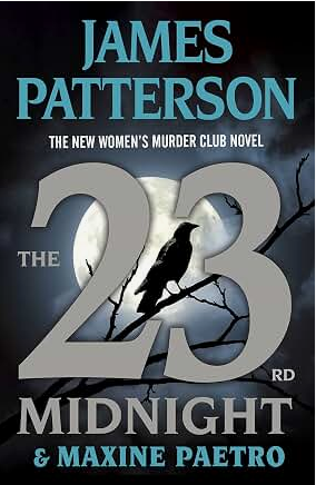 The 23rd Midnight: A Women's Murder Club Thriller