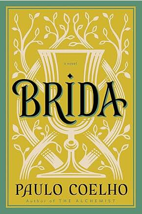 Brida: From the Bestselling Author of The Alchemist
