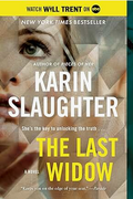 The Last Widow: A Will Trent Thriller
