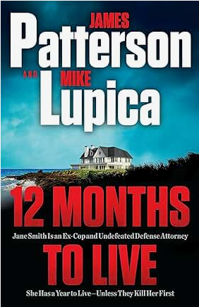 12 Months to Live: A Jane Smith Thriller