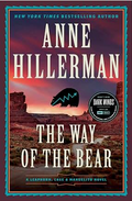 The Way of the Bear: A Mystery Novel (A Leaphorn, Chee & Manuelito Novel, 8)