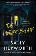 The Mother-in-Law: A Novel