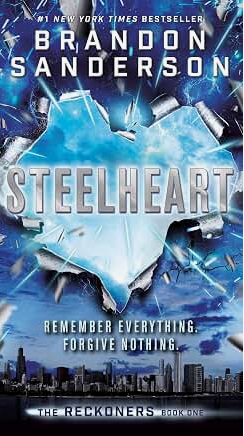 Steelheart (The Reckoners)