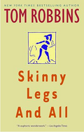 Skinny Legs and All: A Novel