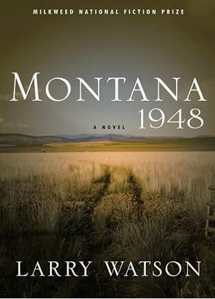 Montana 1948: A Novel