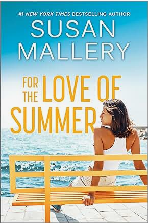 For the Love of Summer: A Summer Beach Read