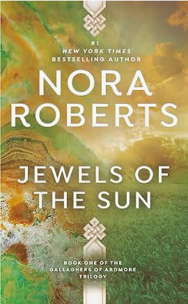 Jewels Of The Sun: Number 1 in series (Gallaghers of Ardmore)