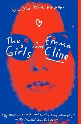 The Girls: A Novel