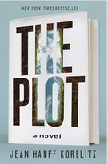 The Plot: A Novel (The Book Series, 1)