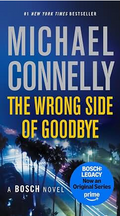 The Wrong Side of Goodbye (A Harry Bosch Novel, 19)