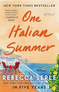 One Italian Summer: A Novel