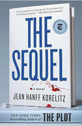 The Sequel: A Novel (The Book Series, 2)