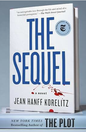 The Sequel: A Novel (The Book Series, 2)