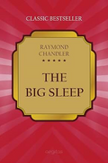 The Big Sleep (A Philip Marlowe Novel)