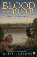 Blood on the River: James Town, 1607