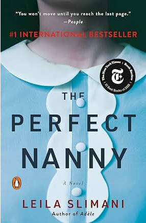 The Perfect Nanny: A Novel