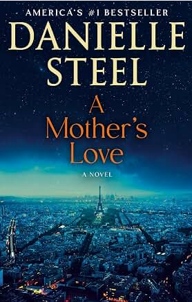 A Mother's Love: A Novel
