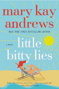 Little Bitty Lies: A Hilarious Comedic Novel of Marriage, Friendship, and Southern Secrets