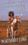 Dog Soldier Moon