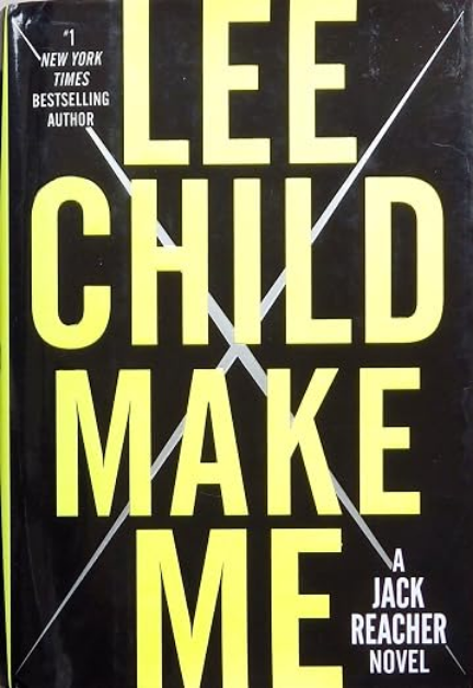 Make Me: A Jack Reacher Novel