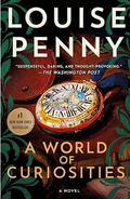 A World of Curiosities: A Novel (Chief Inspector Gamache Novel, 18)