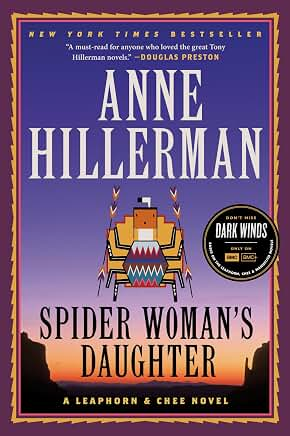Spider Woman's Daughter: A Leaphorn, Chee & Manuelito Novel