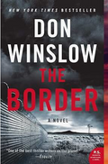 The Border: A Novel (Power of the Dog, 3)