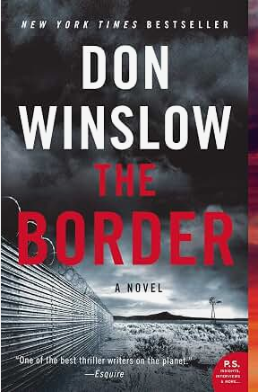 The Border: A Novel (Power of the Dog, 3)