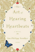 The Art of Hearing Heartbeats: A Novel