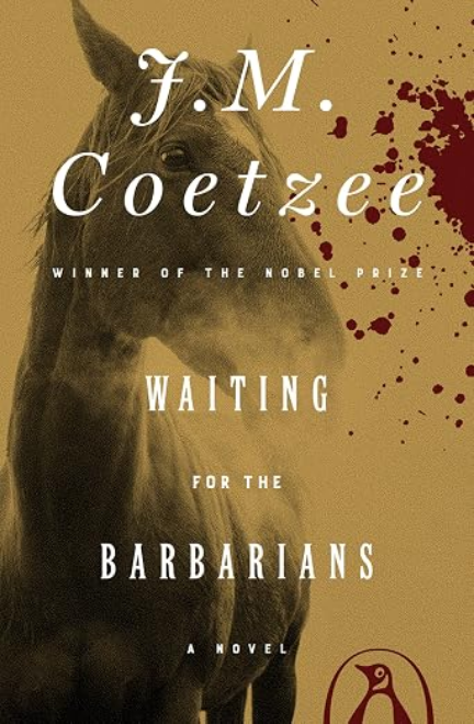 Waiting for the Barbarians: A Novel (Penguin Ink) (The Penguin Ink Series)