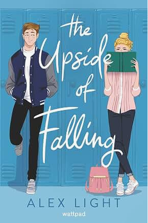 The Upside of Falling: A Fun and Flirty Teen Romance