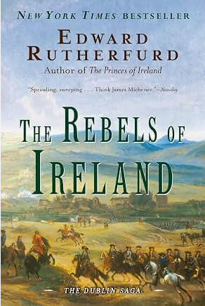The Rebels of Ireland: The Dublin Saga