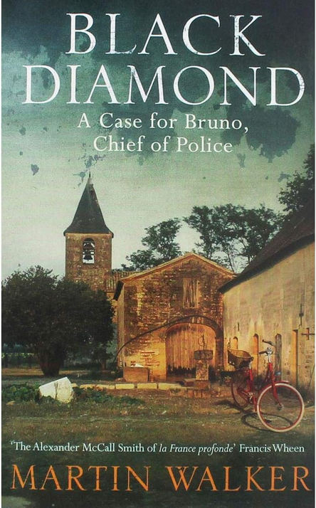 Black Diamond: A Mystery of the French Countryside (Bruno, Chief of Police Series)