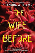 The Wife Before: A Spellbinding Psychological Thriller with a Shocking Twist