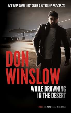 While Drowning in the Desert (The Neal Carey Mysteries)