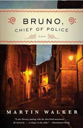 Bruno, Chief of Police: A Novel of the French Countryside