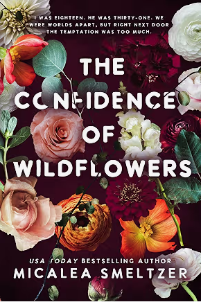 The Confidence of Wildflowers: Wildflower Duet (Wildflower Series)