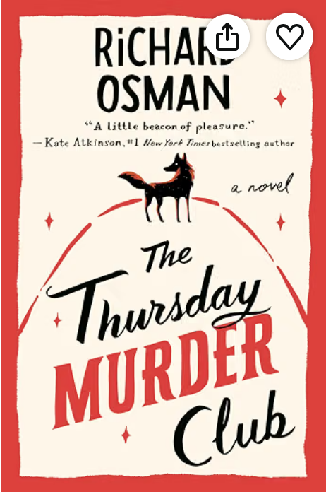 The Thursday Murder Club: A Novel (A Thursday Murder Club Mystery)