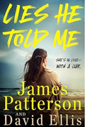Lies He Told Me: A Thriller