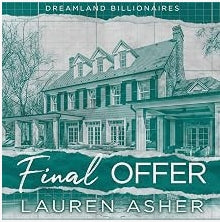 Final Offer (Dreamland Billionaires, 3)