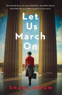 Let Us March On: An Unforgettable Historical Novel with a Timely Social Justice Theme, Be Inspired by Lizzie McDuffie's Courage and Tenacity! cover