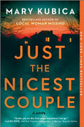 Just the Nicest Couple: A Thrilling Suspense Novel from the Author of Local Woman Missing cover