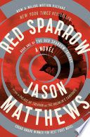 Red Sparrow: A Novel (The Red Sparrow Trilogy) cover
