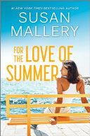 For the Love of Summer: A Summer Beach Read cover