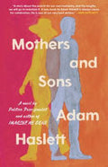 Mothers and Sons: A Novel cover