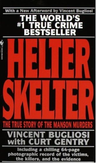 Helter Skelter: The True Story Of The Manson Murders