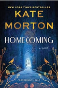 Homecoming: A Novel