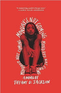 Monday's Not Coming: A Psychological Thriller by the Author of Allegedly