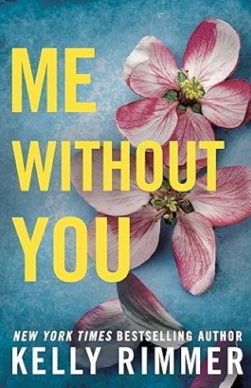 Me Without You