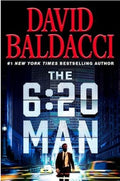 The 6:20 Man: A Thriller